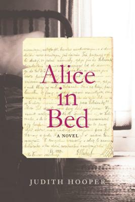 Alice in Bed by Judith Hooper