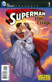 DC Comics Presents: Superman: Lois & Clark 100-Page Super Spectacular (2015) #1 by John Byrne