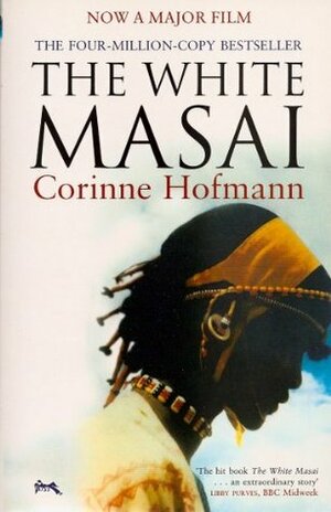 The White Masai by Corinne Hofman