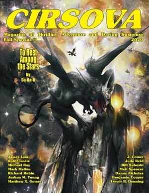 Cirsova Magazine of Thrilling Adventure and Daring Suspense Fall Special #1 / 2020 by Su-Ra-U