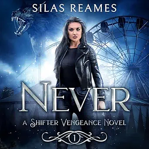 Never  by Silas Reames