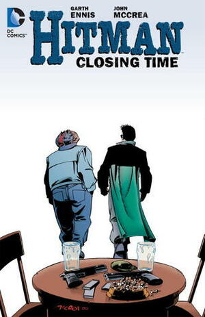 Hitman, Vol. 7: Closing Time by Doug Mahnke, Garth Ennis, John McCrea