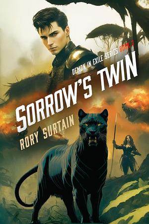 Sorrow's Twin by Rory Surtain