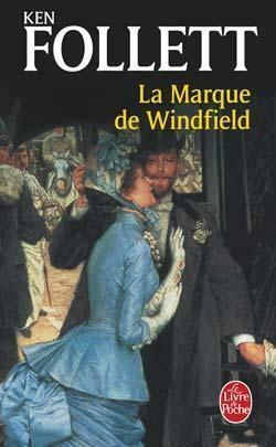 La marque de Windfield by Ken Follett