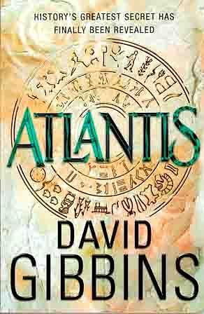 Atlantis by David Gibbins