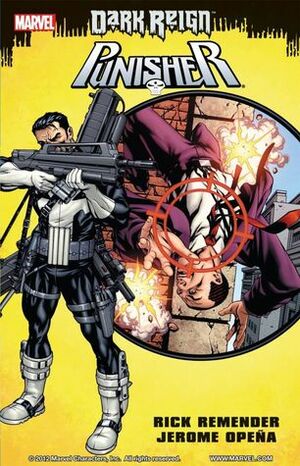 Punisher: Dark Reign by Rick Remender, Jerome Opeña