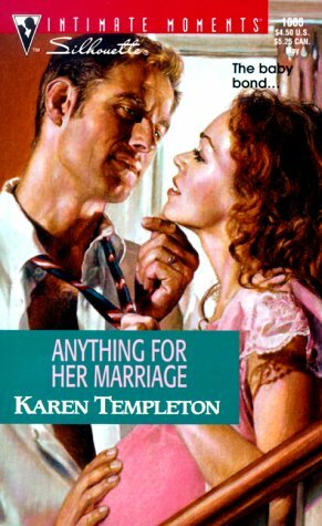 Anything for Her Marriage by Karen Templeton