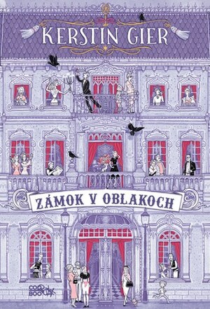 Zámok v oblakoch by Kerstin Gier