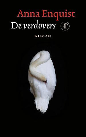 De verdovers by Anna Enquist