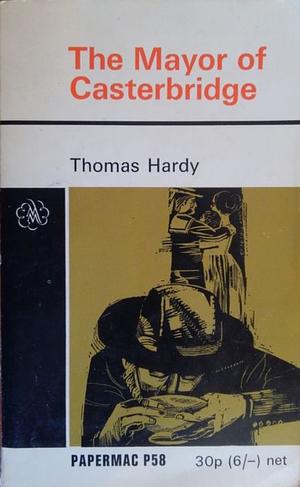 The Mayor of Casterbridge by Thomas Hardy