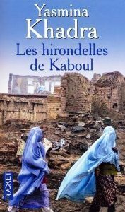 Les Hirondelles de Kaboul by Yasmina Khadra
