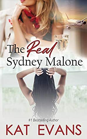 The Real Sydney Malone by Kat Evans