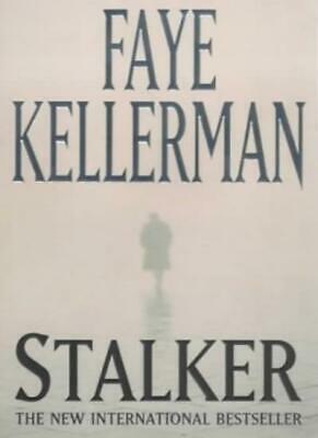 Stalker by Faye Kellerman