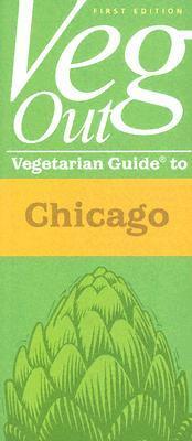 Veg out: Chicago by Margaret Littman