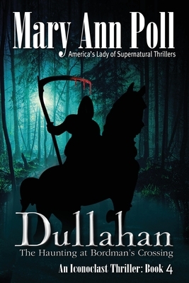 Dullahan by Mary Ann Poll