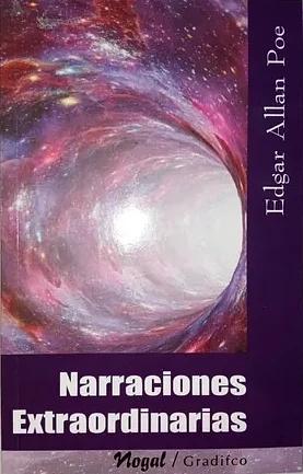 Narraciones extraordinarias by Edgar Allan Poe