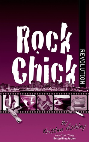 Rock Chick Revolution by Kristen Ashley
