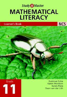 Study and Master Mathematical Literacy Grade 11 Learner's Book by Karen Morrison, Karen Press