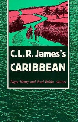 C. L. R. James's Caribbean by 