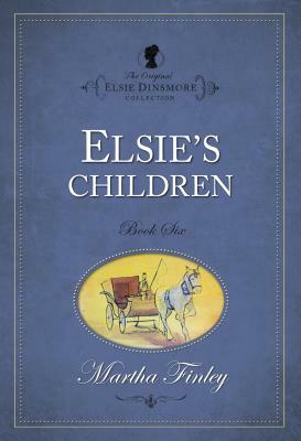 Elsie's Children by Martha Finley