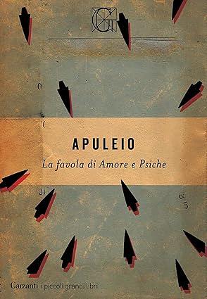 La favola di Amore e Psiche by Apuleius