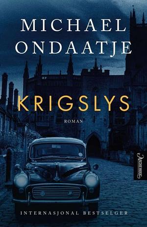 Krigslys by Michael Ondaatje