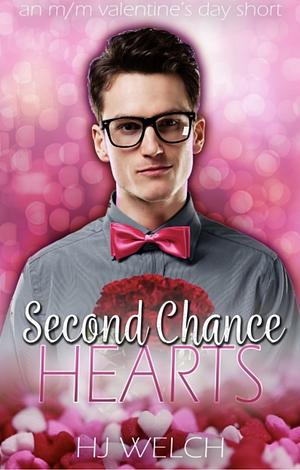 Second Chance Hearts by HJ Welch