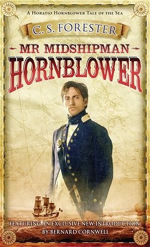 Mr. Midshipman Hornblower by C.S. Forester