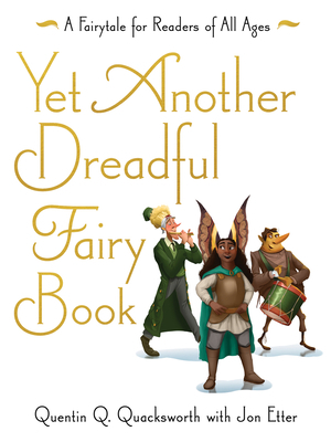 Yet Another Dreadful Fairy Book, Volume 3 by Jon Etter