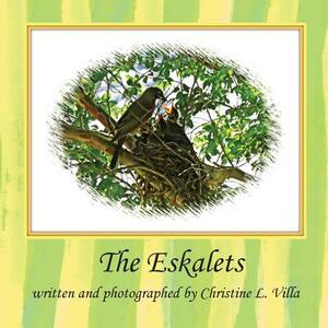 The Eskalets by Christine L. Villa