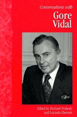 Conversations with Gore Vidal by 