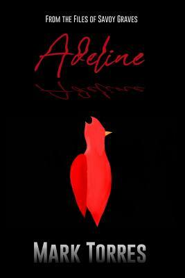 Adeline by Mark Torres