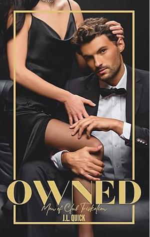 Owned by J.L. Quick