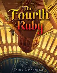 The Fourth Ruby by James R. Hannibal