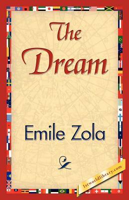The Dream by Émile Zola, Émile Zola