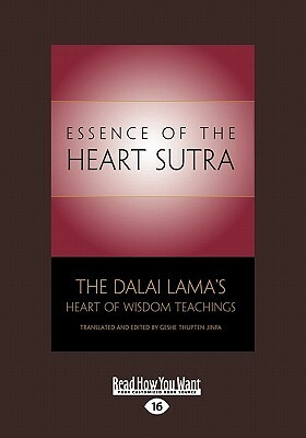 Essence of the Heart Sutra: The Dalai Lama's Heart of Wisdom Teachings by Mark Epstein