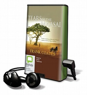 Tears of the Maasai by Frank Coates