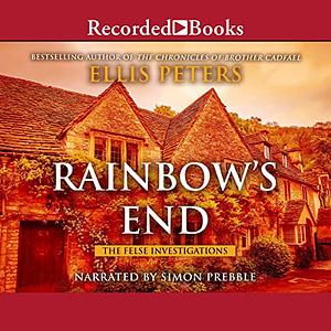 Rainbow's End by Ellis Peters