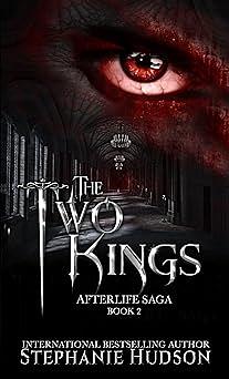 The Two Kings by Stephanie Hudson