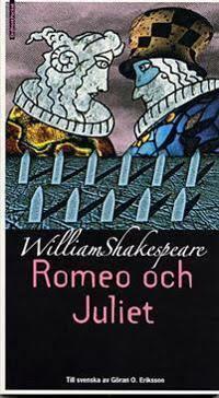 Romeo och Juliet by William Shakespeare