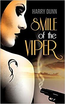 Smile of the Viper by Harry Dunn