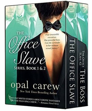 The Office Slave Series, Book 1 & 2 Boxed Set by Opal Carew