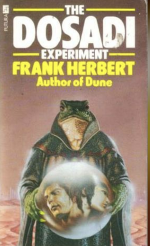 The Dosadi Experiment by Frank Herbert