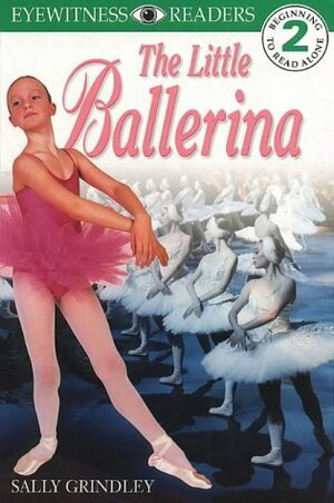 The Little Ballerina by Sally Grindley