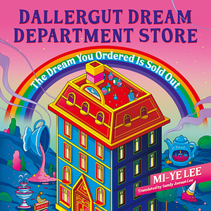 DallerGut Dream Department Store by Miye Lee