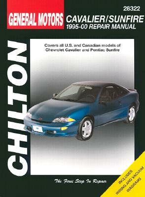 GM Cavalier and Sunfire, 1995-00 1995-00 Repair Manual by Chilton, The Nichols/Chilton