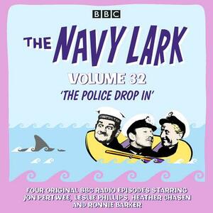 The Navy Lark: Volume 32: The Classic BBC Radio Sitcom by Lawrie Wyman