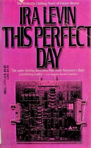 This Perfect Day by Ira Levin