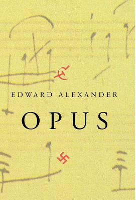 Opus by Edward Alexander