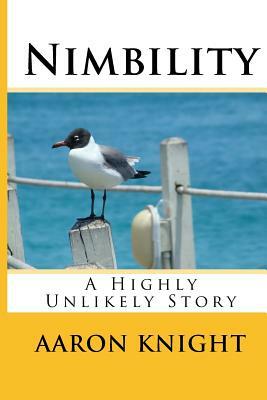 Nimbility by Aaron T. Knight